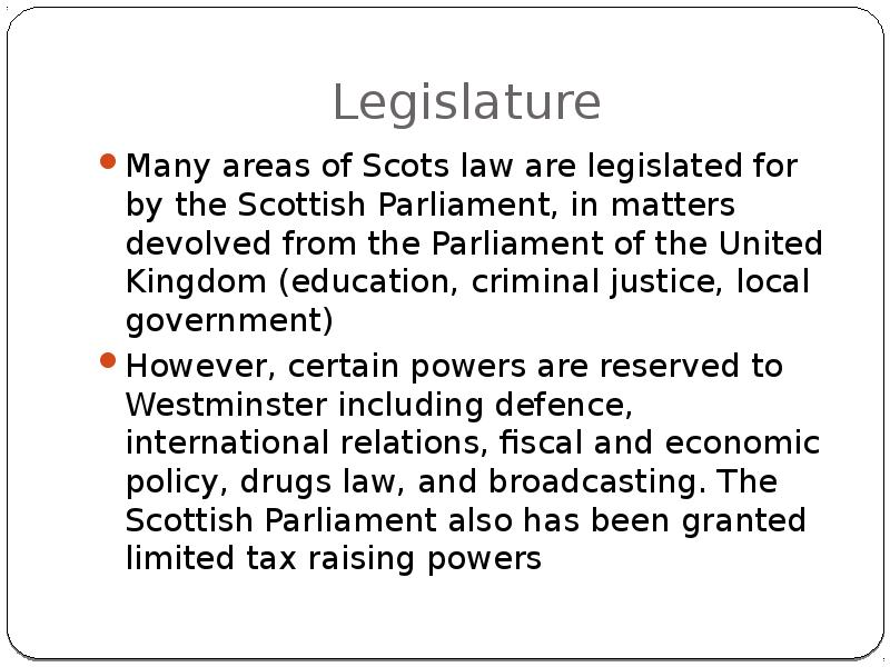 The Scottish Legal System презентация, доклад, проект