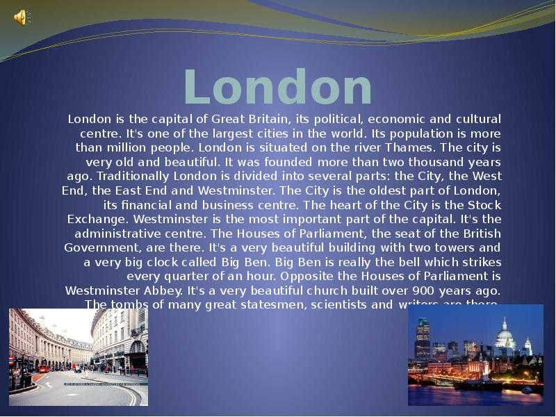 Its the most. The City of London доклад. London, the Capital and the Heart of great Britain. London is the Capital of great Britain its. The City of London для презентации.