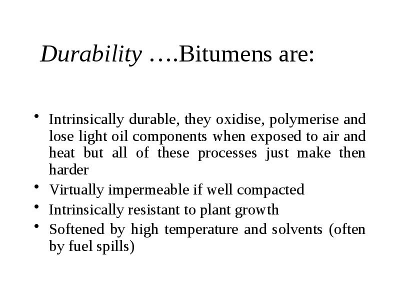 PART 8 BITUMINOUS MATERIALS