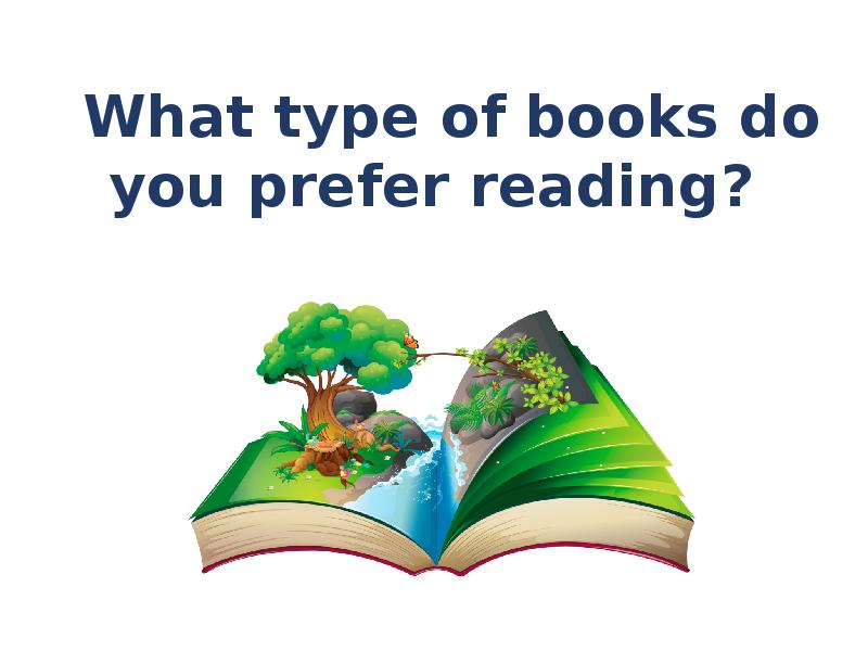 What do you prefer reading