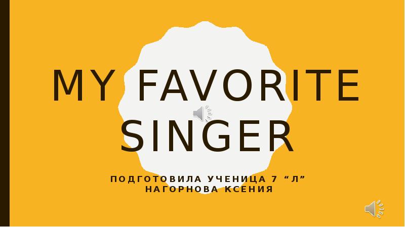 Who be favourite singer. My favorite Singer topic.