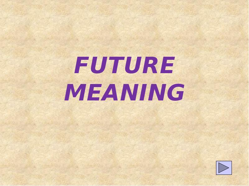 Future meaning презентация