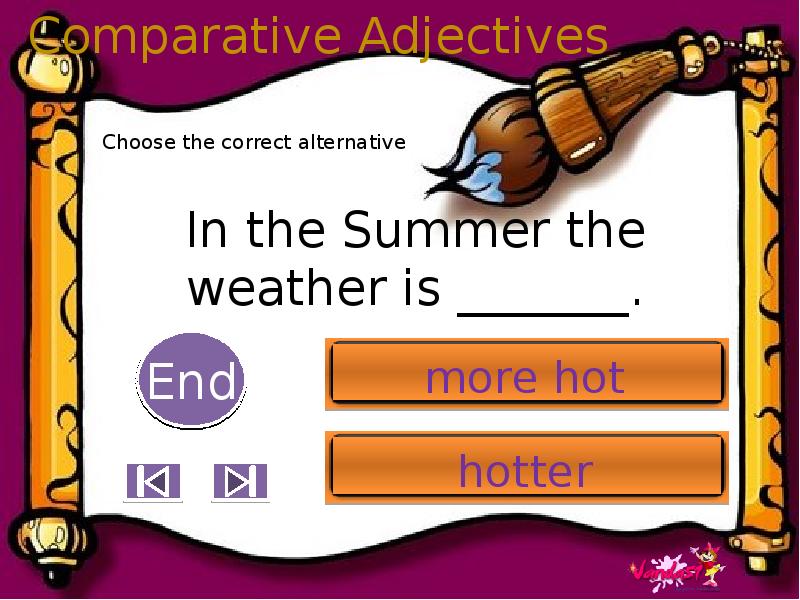 Choose the correct alternative ответы. Hot Comparative. Choose the adjective. Weather and Comparison degree.