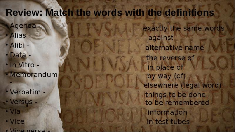 Review: Match the words with the definitions  Agenda - Alias