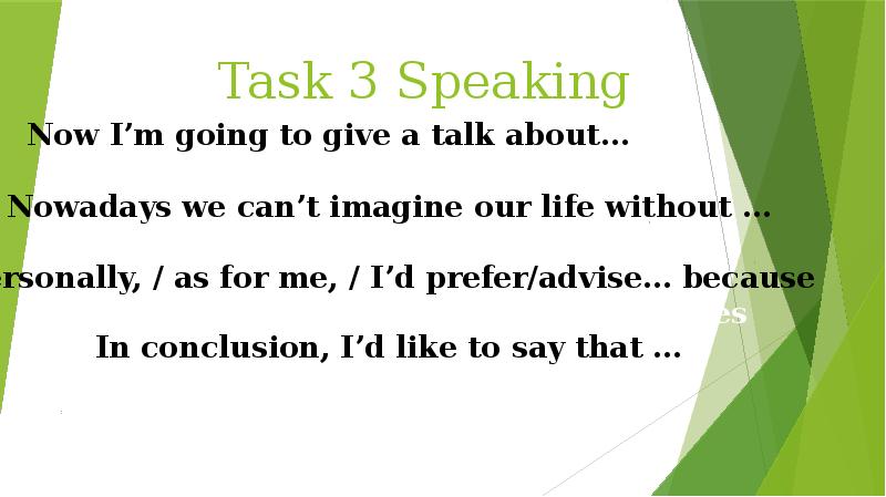 Task 3 Speaking