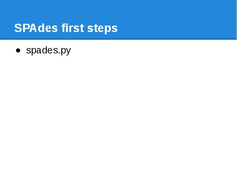 SPAdes first steps spades.py