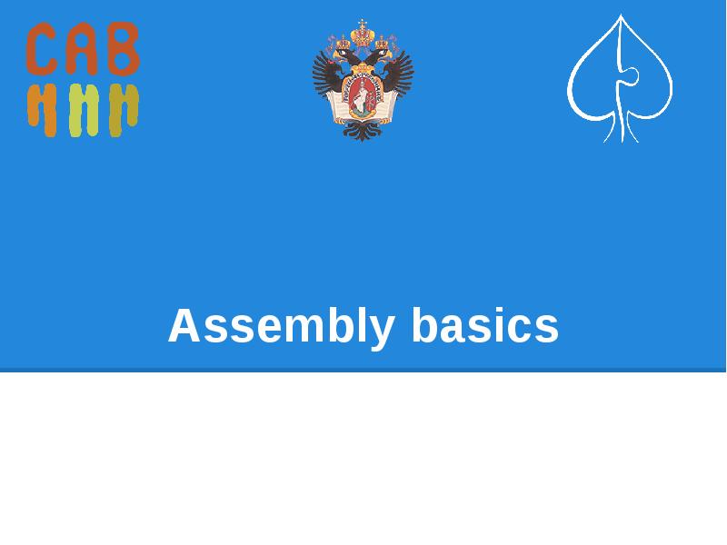 Assembly basics