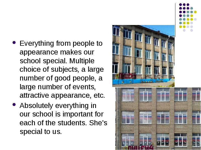 What makes our school special проект