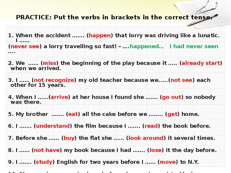 Past perfect tense test. Past perfect Tense упражнения. Put the verbs in Brackets in the correct Tense. Correct Tense. Verbs correct Tense.