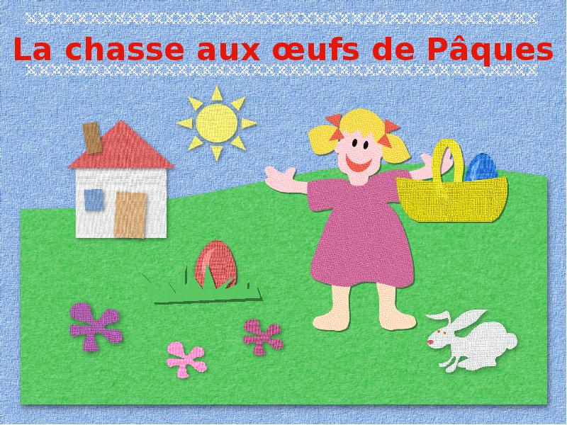 La chasse aux. Egg Hunt pptx.