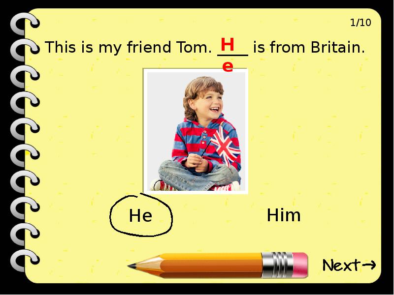 Subject b object. My friend is Tom. Тест Tom this my friend Laura.