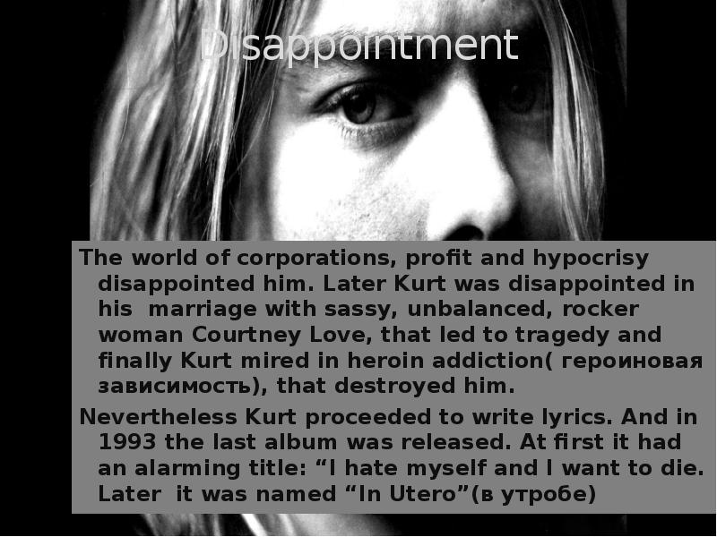 Kurt Cobain is “The Voice of the Whole Generation X