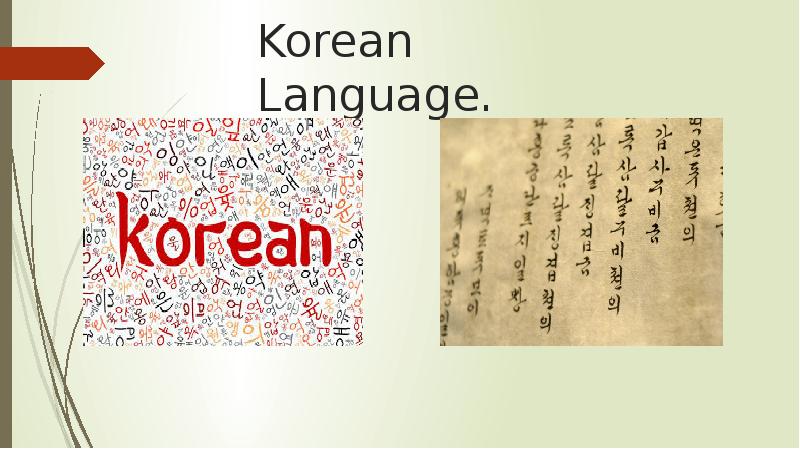 Korean Language. Korean Language.