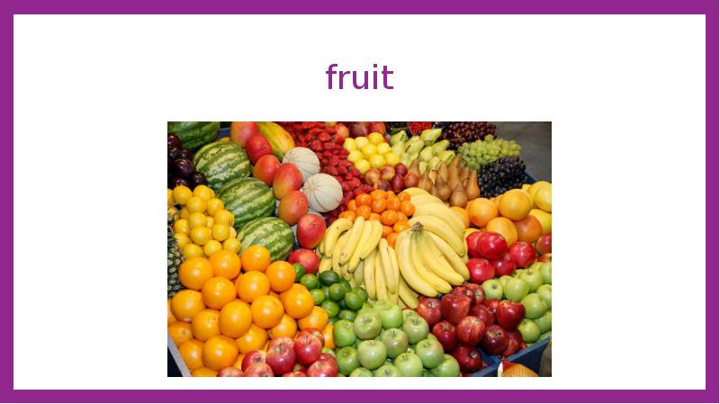 fruit fruit