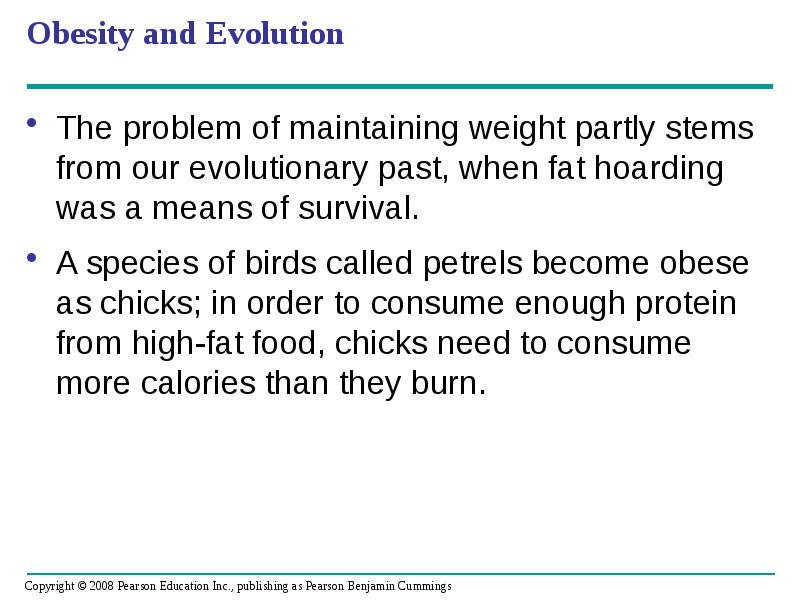 Obesity and Evolution
The problem of maintaining weight partly stems from Obesity and Evolution
The problem of maintaining weight partly stems from