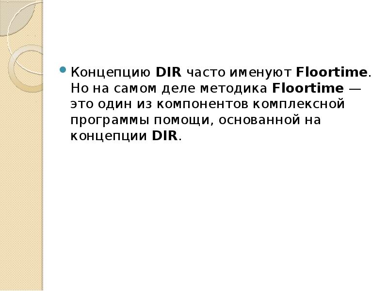 DIR/FLOORTIME