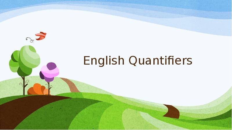 English Quantifiers