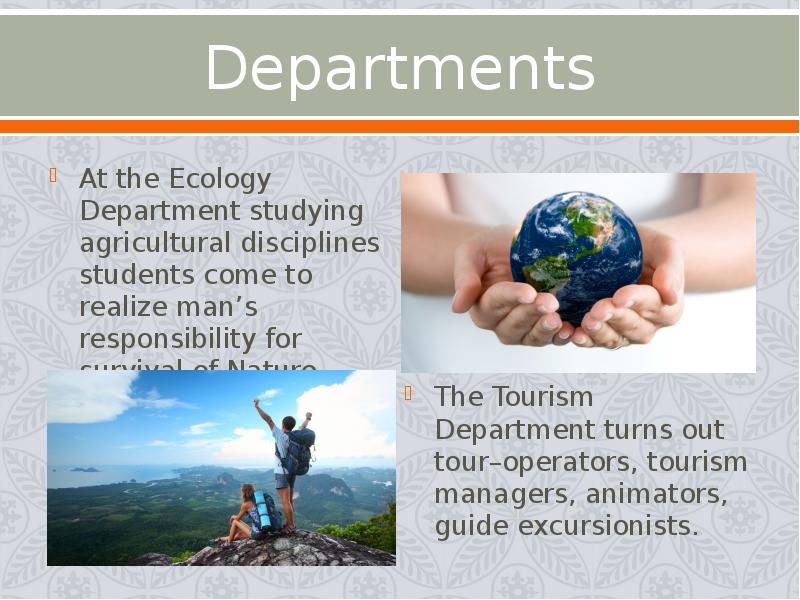 Departments
At the Ecology Department studying agricultural disciplines students come to Departments
At the Ecology Department studying agricultural disciplines students come to