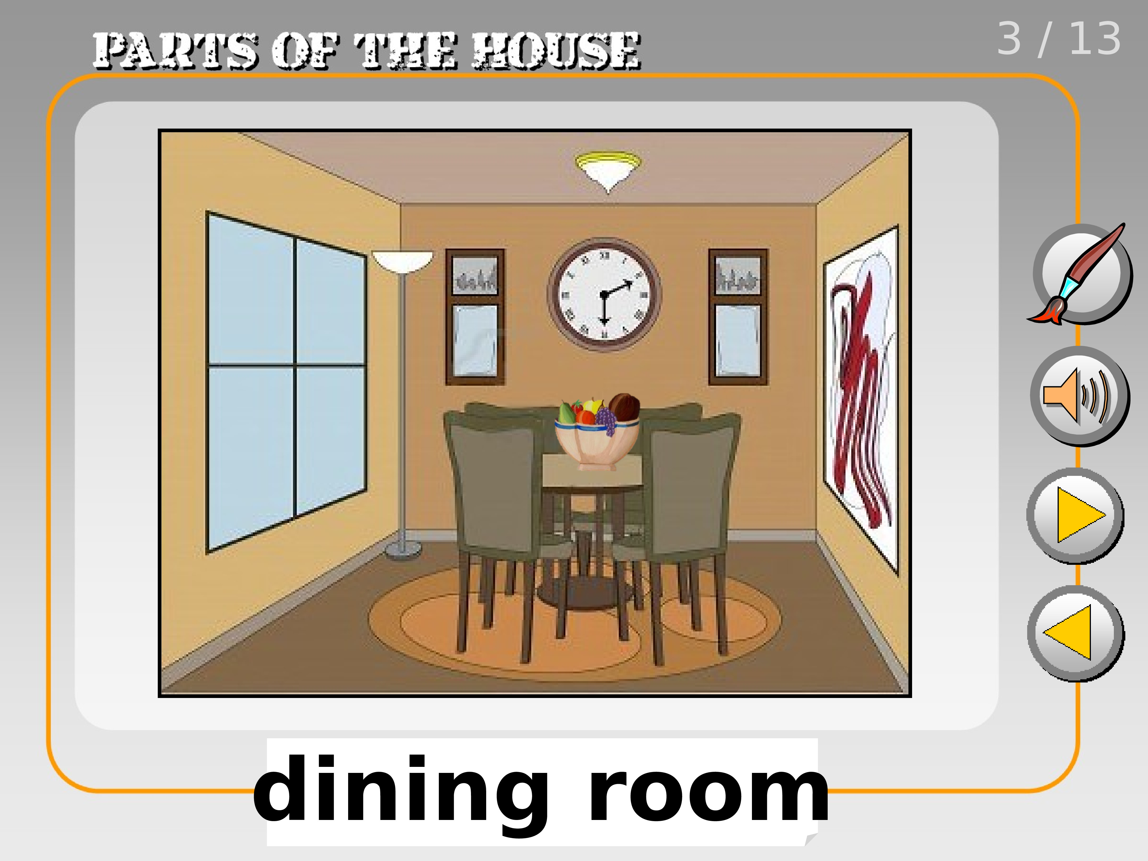 There are four rooms in the house