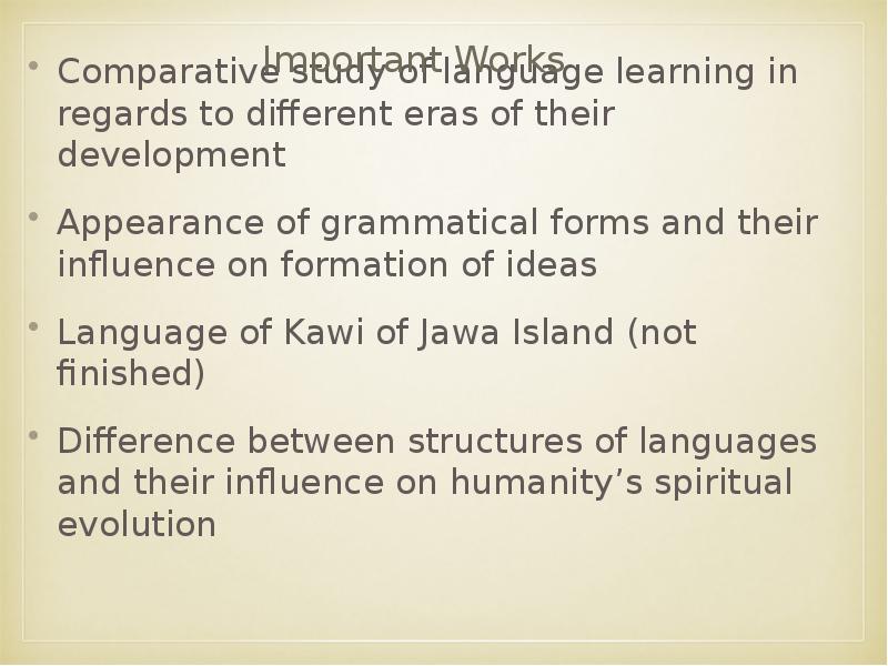 Comparative study of language learning in regards to different eras of Comparative study of language learning in regards to different eras of