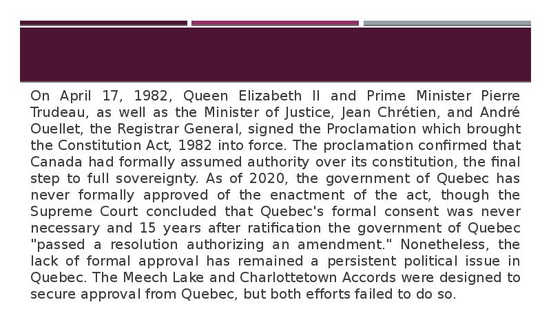 On April 17, 1982, Queen Elizabeth II and Prime Minister Pierre On April 17, 1982, Queen Elizabeth II and Prime Minister Pierre