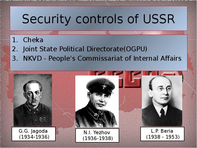 Security controls of USSR Cheka Joint State Political Directorate(OGPU) NKVD -