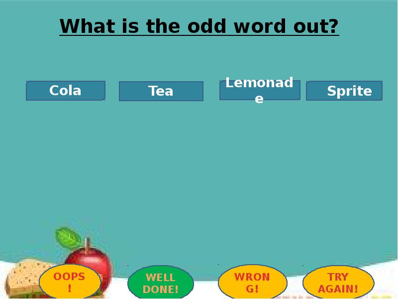 2 write the odd word. Жёлтый odd Word. Find the odd Word. Odd Word out. Cross the odd Word out.