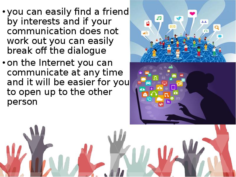 you can easily find a friend by interests and if your you can easily find a friend by interests and if your