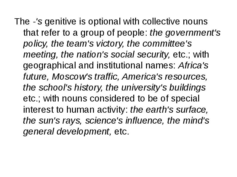 The -'s genitive is optional with collective nouns that refer to