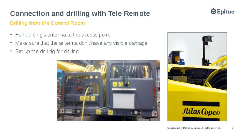 Connection and drilling with Tele Remote
Point the rig's antenna to Connection and drilling with Tele Remote
Point the rig's antenna to