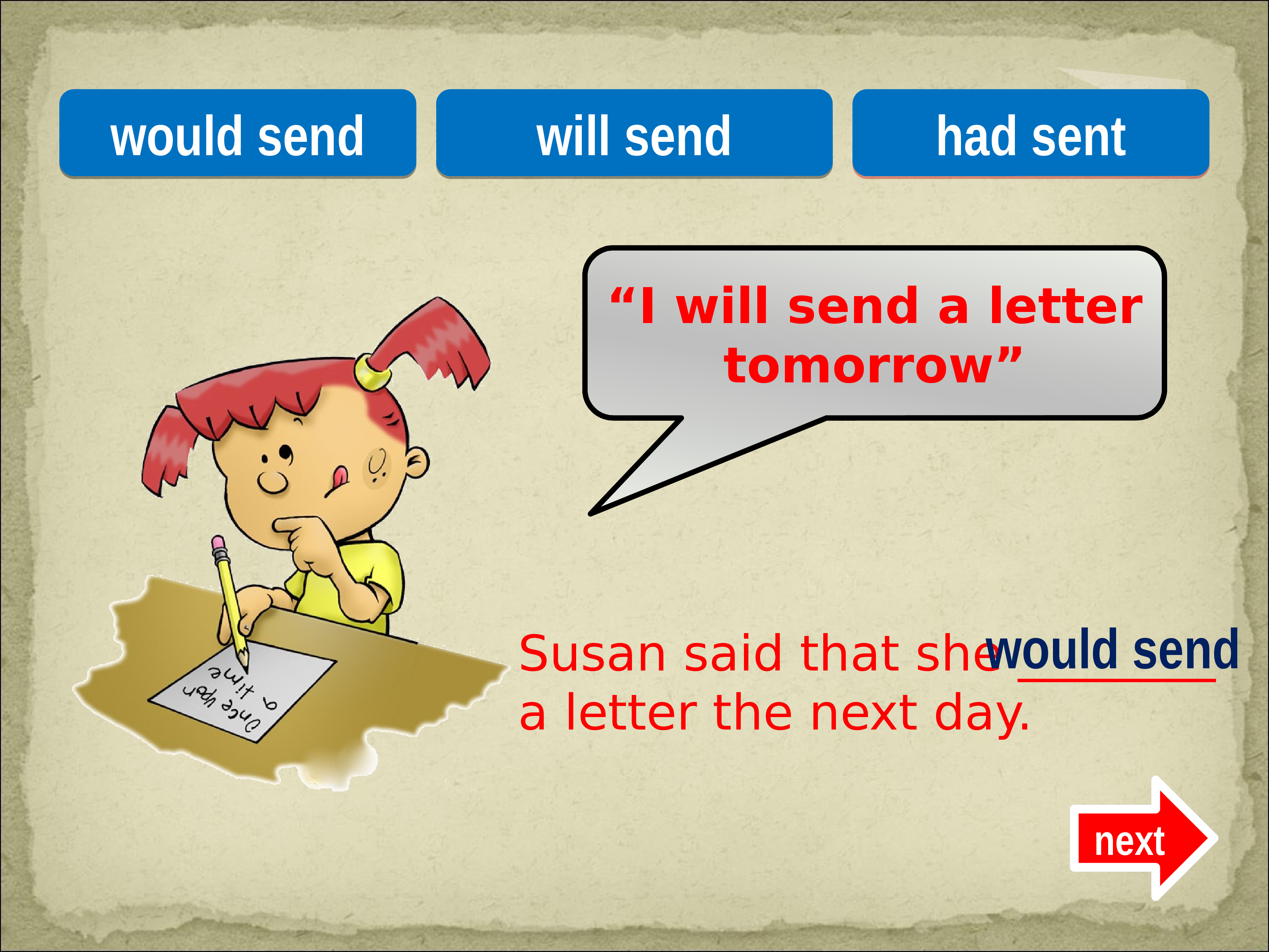 He will the letter tomorrow. Reported Speech правила на английском. Will send или will sent. Have send или have sent. Reported Speech multiple choice.