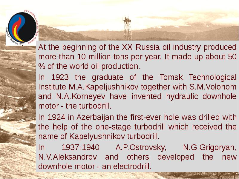 At the beginning of the XX Russia oil industry produced more At the beginning of the XX Russia oil industry produced more
