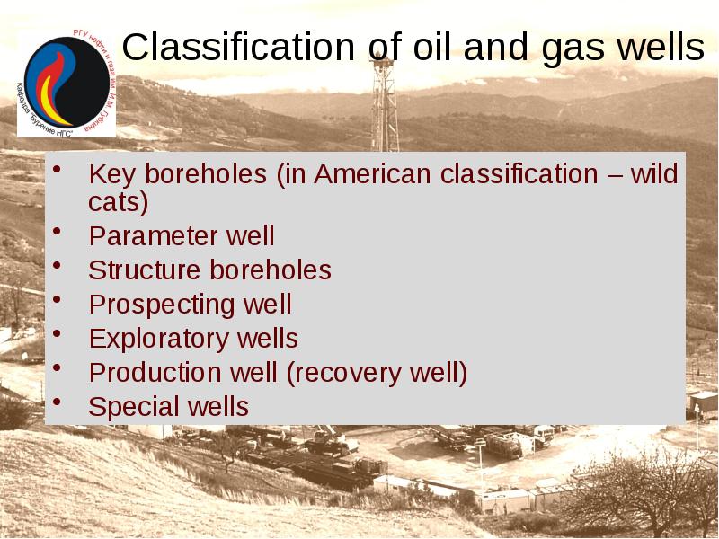 Classification of oil and gas wells Classification of oil and gas wells
