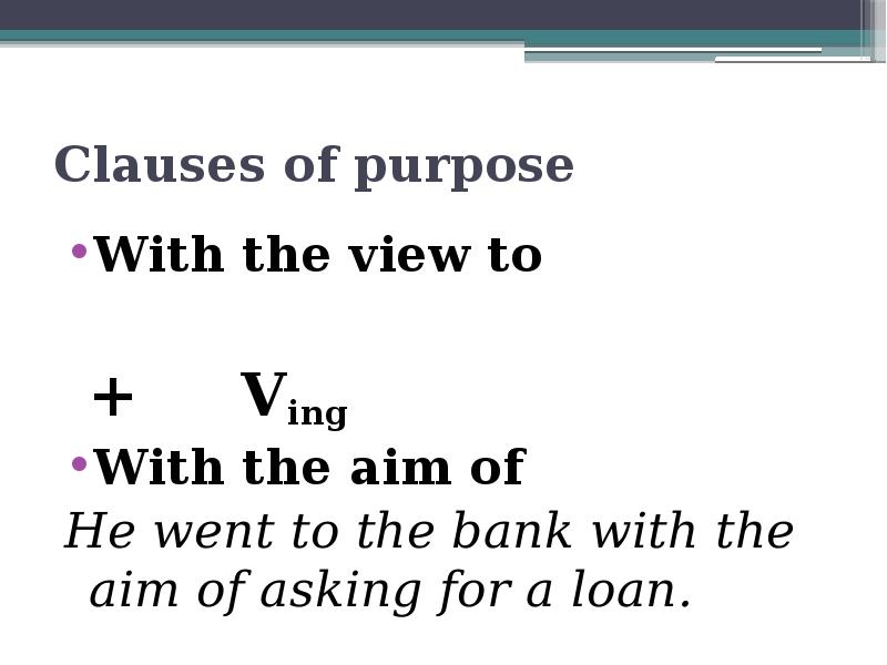 Clauses of reason. Clauses of purpose в английском языке. Clauses of Result. Clauses of purpose/Result казакша. Clauses of purpose exercises.