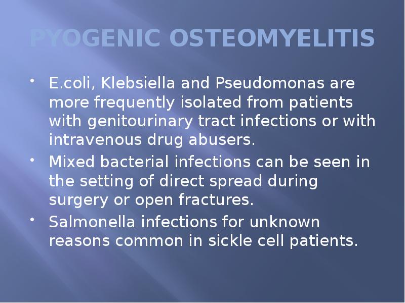 OSTEOMYELITIS and SEPTIC ARTHRITIS