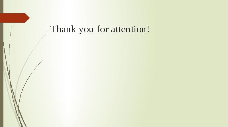 Thank you for attention!