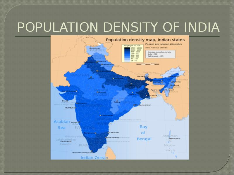 В монголии высокая плотность населения. Карта плотности населения Индии. Плотность Индии. Плотность населения Индии. Районы с наибольшей плотностью населения в Индии.