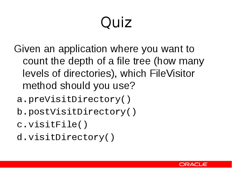 Quiz
Given an application where you want to count the depth Quiz
Given an application where you want to count the depth