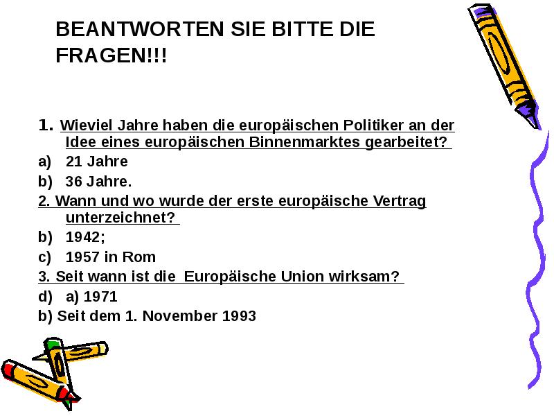 DER EUROPAISCHE BINNENMARKT