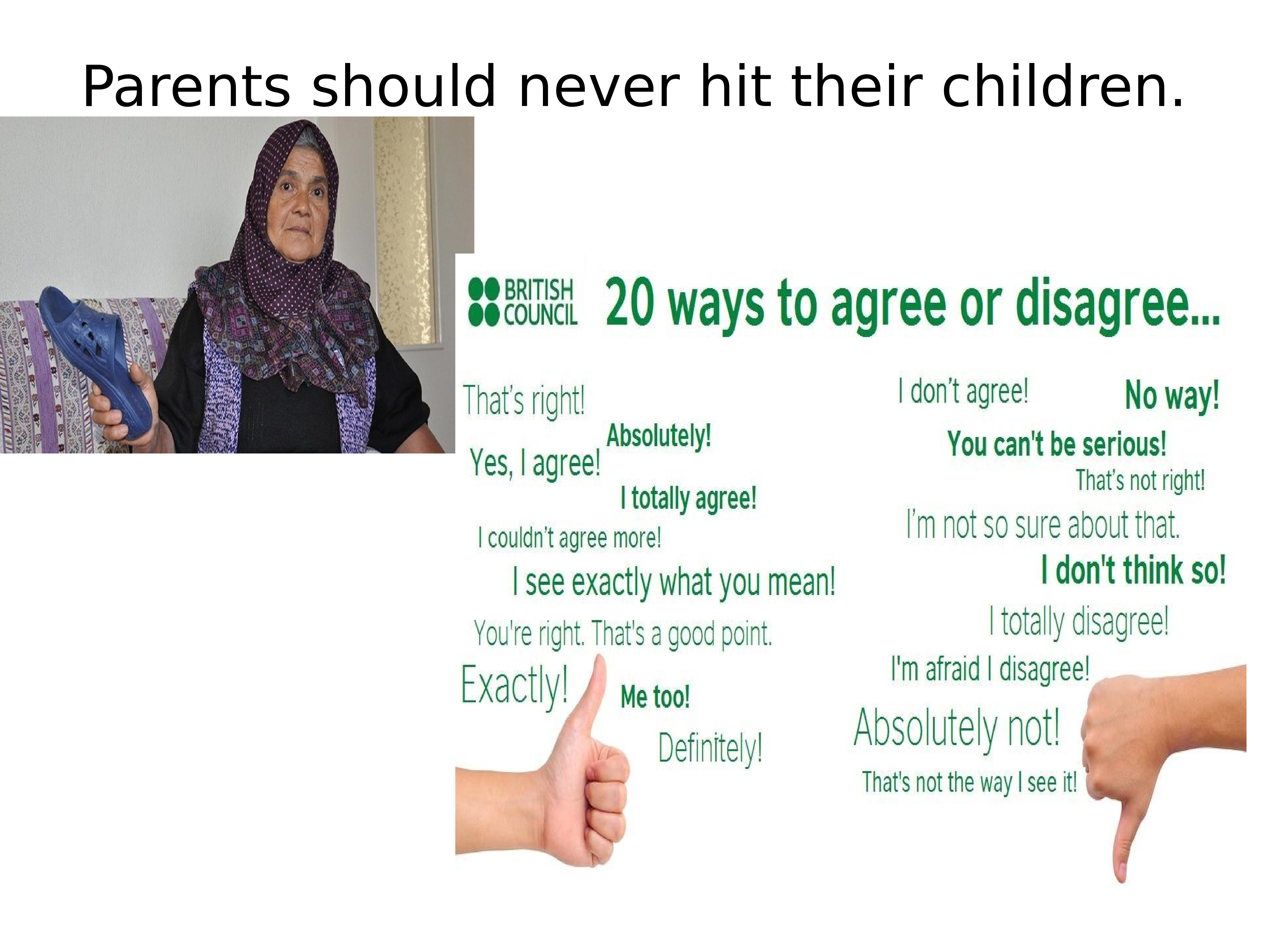 Should parents make