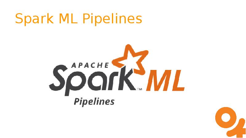 Spark ML Pipelines