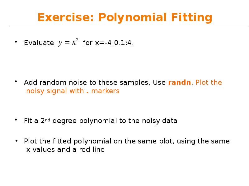 Exercise: Polynomial Fitting