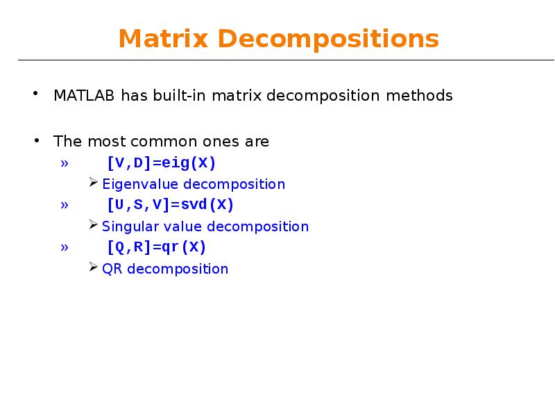 Matrix Decompositions