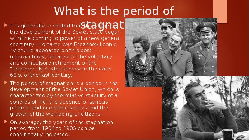 What is the period of stagnation? It is generally accepted that