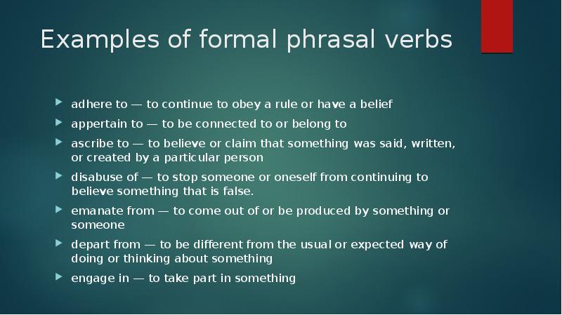 Formal phrasal verbs