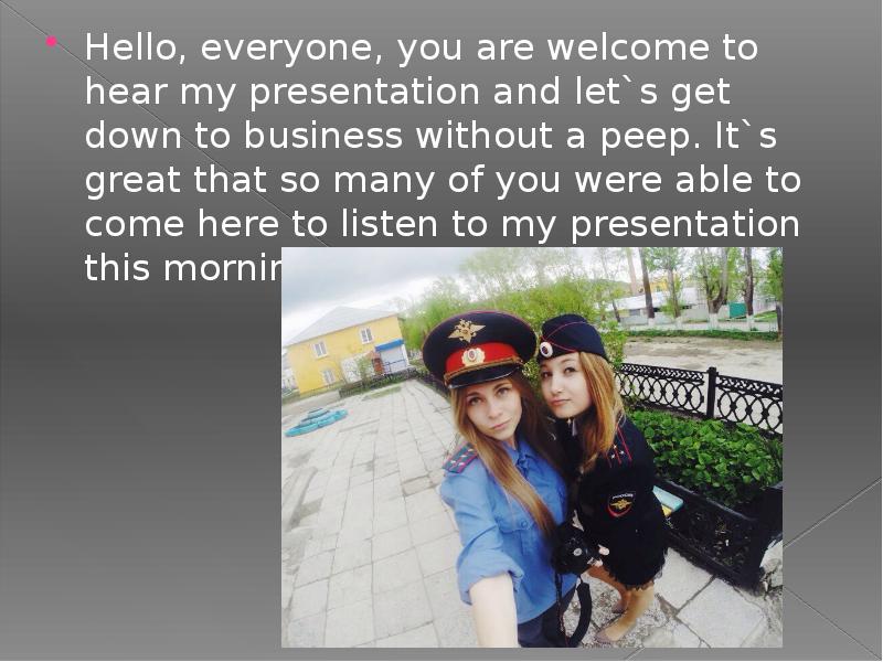 Hello, everyone, you are welcome to hear my presentation and let`s Hello, everyone, you are welcome to hear my presentation and let`s