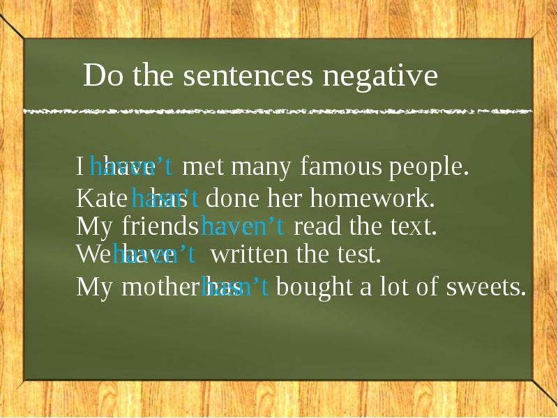 Negative sentences.