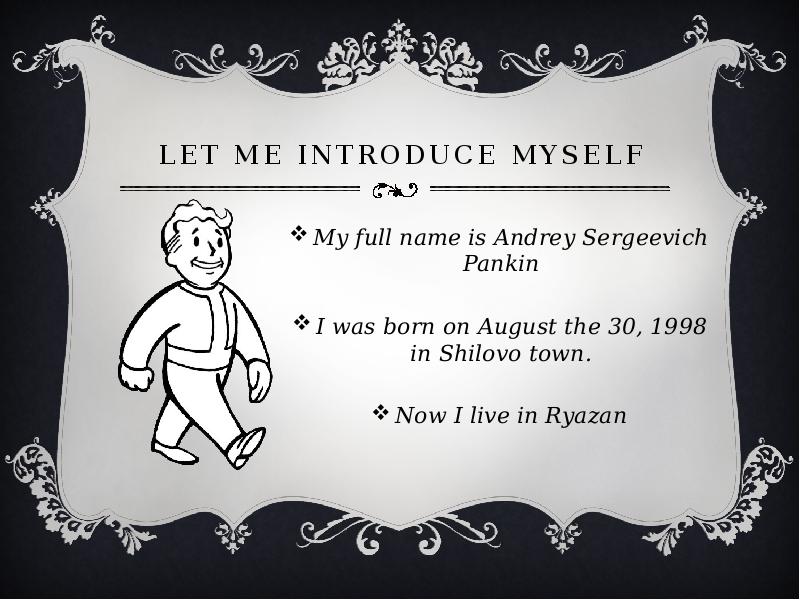 Myself. About myself презентация. Introduce myself. Let my introduce myself. Let me introduce myself my name.