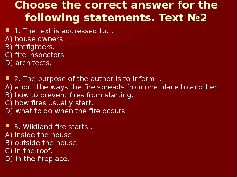 Choose the correct answer for the following statements. Text №2
1. Choose the correct answer for the following statements. Text №2
1.