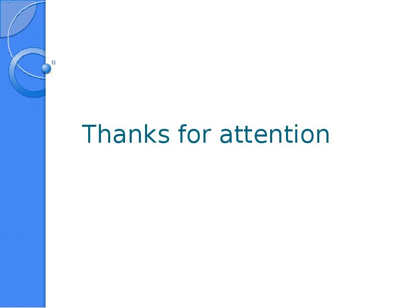 Thanks for attention